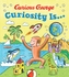 Curiosity Is...