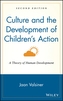 Culture and the Development of Children's Action