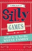 A Little Book of Silly Games