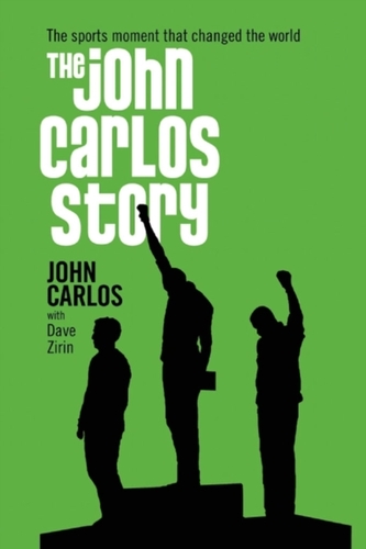 The John Carlos Story