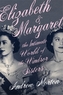 Elizabeth & Margaret