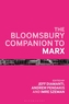 The Bloomsbury Companion to Marx