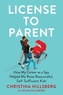 License To Parent