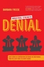 Industrial-Strength Denial