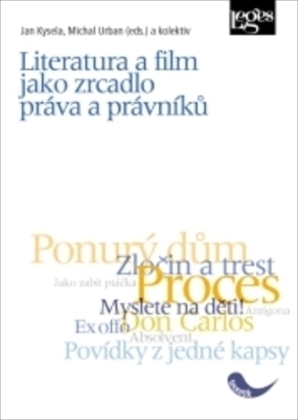 Literatura a film jako zrcadlo práva a právníků