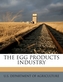 The Egg Products Industry