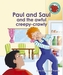 Paul and Saul and the awful creepy-crawly