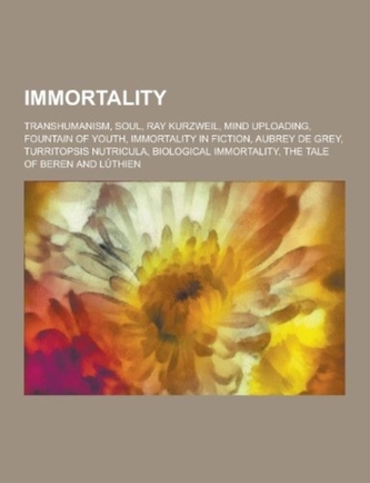 Immortality