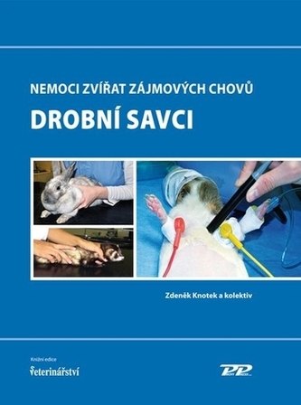 Nemoci zvířat zájmových chovů - Drobní savci