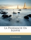 La Pharmacie En Egypte