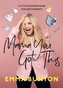 MAMA YOU GOT THIS SIGNED EDITION