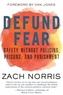Defund Fear