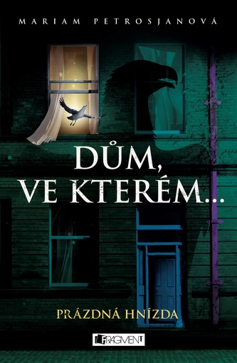 Dům, ve kterém… Prázdná hnízda