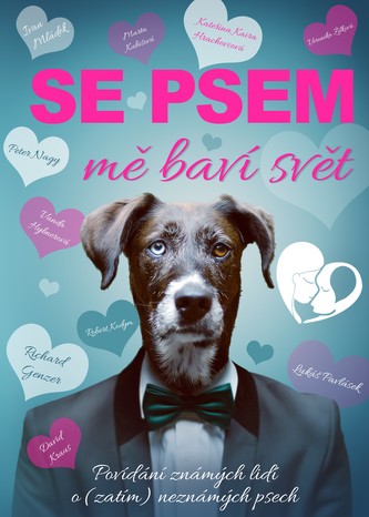 Se psem mě baví svět