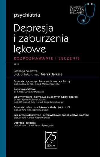 Depresja i zaburzenia lękowe W gabinecie lekarza specjalisty