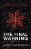 The Final Warning: A Maximum Ride Novel