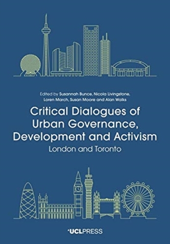 Critical Dialogues of Urban Governance, Development and Activism