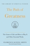 The Path of Greatness