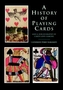 A History of Playing Cards
