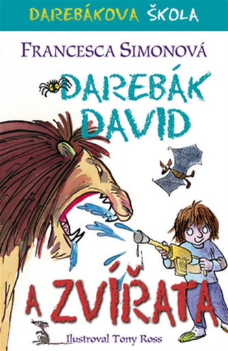 Darebák David a zvířata