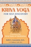 Kriya Yoga for Self-Discovery