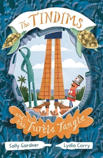 The Tindims and the Turtle Tangle