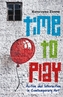 Time to Play