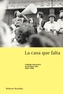 La casa que falta; Catalogo discursivo de Enrique Lihn, 1980-1988