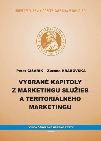 Vybrané kapitoly z marketingu služieb a teritoriálneho marketingu
