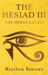 The Hesiad III