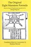 Original Eight Mansions Formula