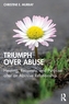 Triumph Over Abuse