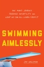 Swimming Aimlessly