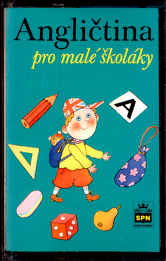 Angličtina pro malé školáky (audiokazeta)