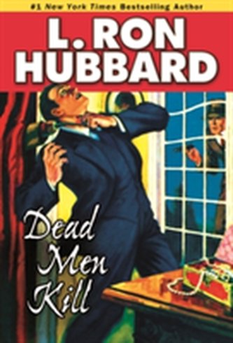Dead Men Kill