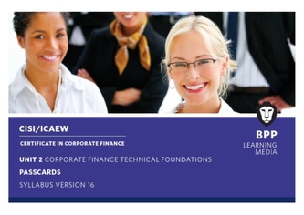 CISI Capital Markets Programme Certificate in Corporate Finance Unit 2 Syllabus Version 16
