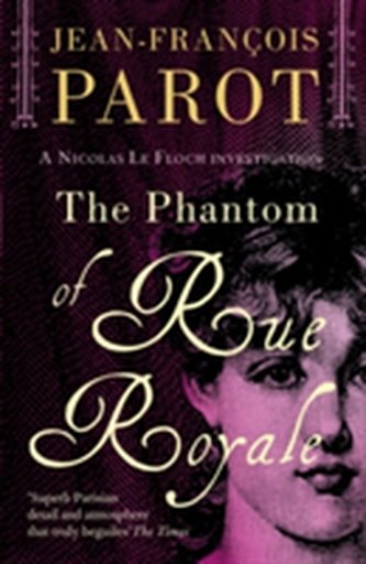Phantom of Rue Royale: Nicholas Le Floch