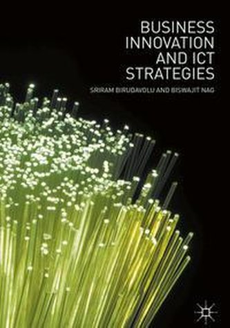 Business Innovation and Ict Strategies