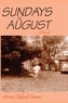 Sundays in August, A Novel