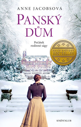 Panský dům  -  Počátek rodinné ságy