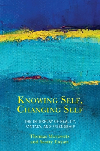 Knowing Self, Changing Self