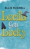 Lucilla Gets Lucky