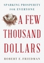 A Few Thousand Dollars