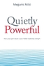 Quietly Powerful