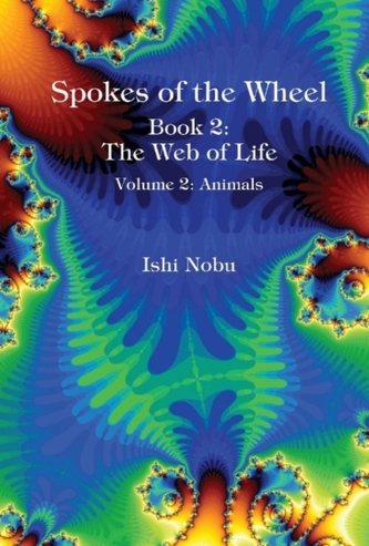 Spokes of the Wheel, Book 2 -- The Web of Life