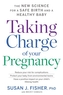 Taking Charge of Your Pregnancy