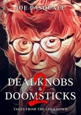 Deadknobs & Doomsticks 2