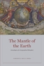 The Mantle of the Earth