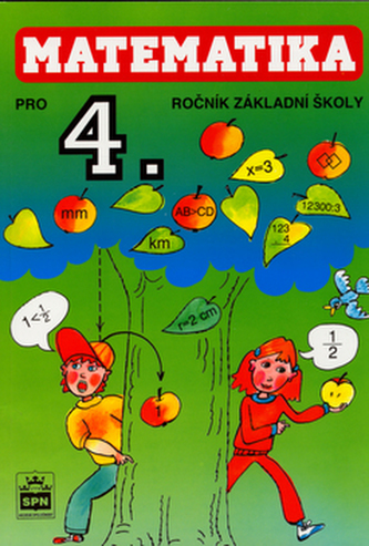 Matematika pro 4. ročník základní školy