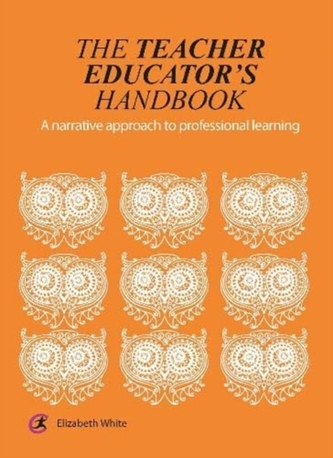 The Teacher Educator's Handbook